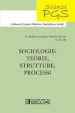 Sociologie: teorie, strutture, processi