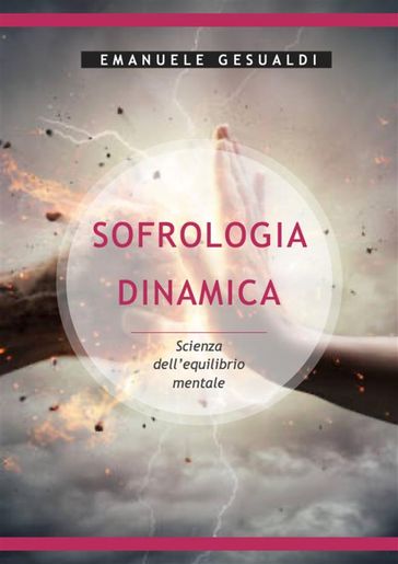 Sofrologia dinamica - Emanuele Gesualdi