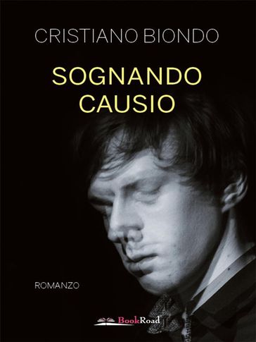 Sognando Causio - Cristiano Biondo