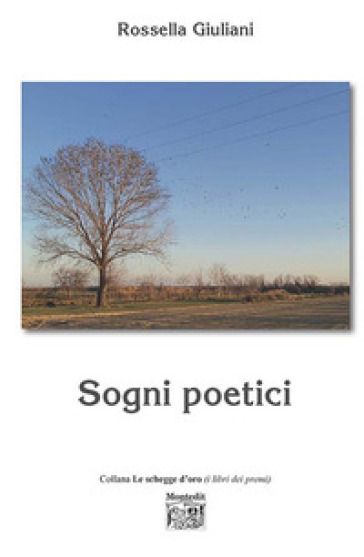 Sogni poetici - Rossella Giuliani