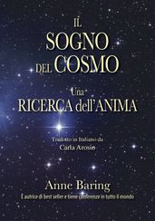 Il Sogno Del Cosmo Una Ricerca Dell anima