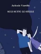 Soli sotto le stelle