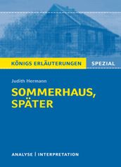 Sommerhaus, spater. Konigs Erlauterungen.