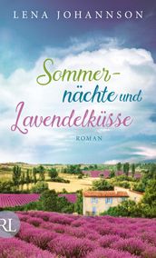 Sommernachte und Lavendelkusse