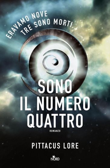 Sono Il Numero Quattro - Pittacus Lore