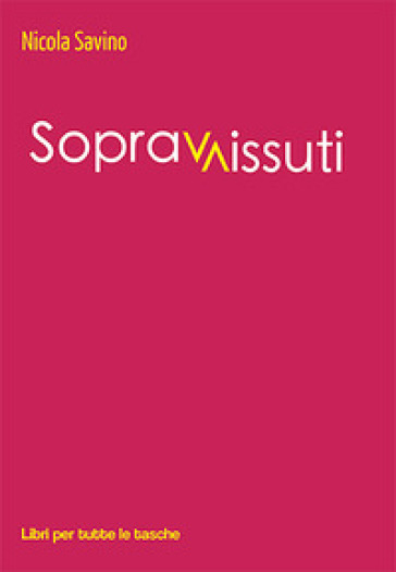 Sopravvissuti - Nicola Savino