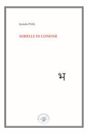 Sorelle di confine. Raccolta poetica