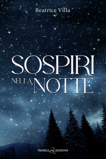 Sospiri nella notte - Beatrice Villa