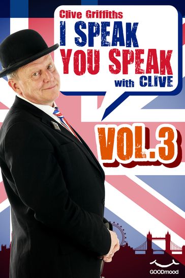 I Speak You Speak with Clive Vol.3 - Clive Griffiths