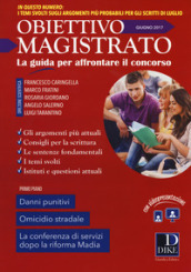 Speciale concorso in magistratura (2017). Vol. 6: Obiettivo magistrato