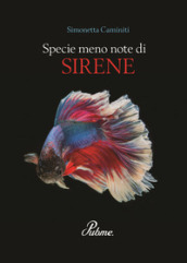 Specie meno note di sirene