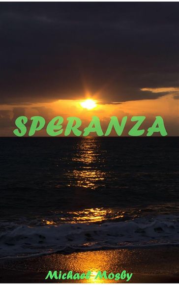 Speranza - Michael Mosby