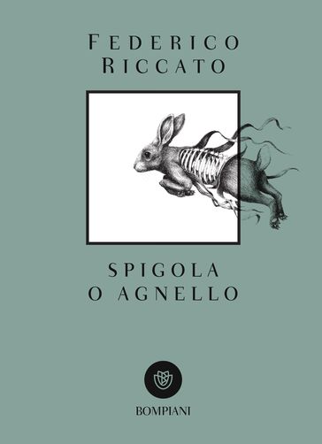 Spigola o agnello - Federico Riccato