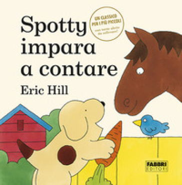 Spotty impara a contare. Ediz. illustrata - Eric Hill