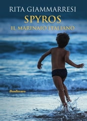 Spyros. Il marinaio italiano