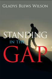 Standing in the Gap