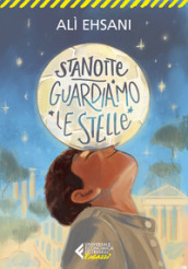 Stanotte guardiamo le stelle