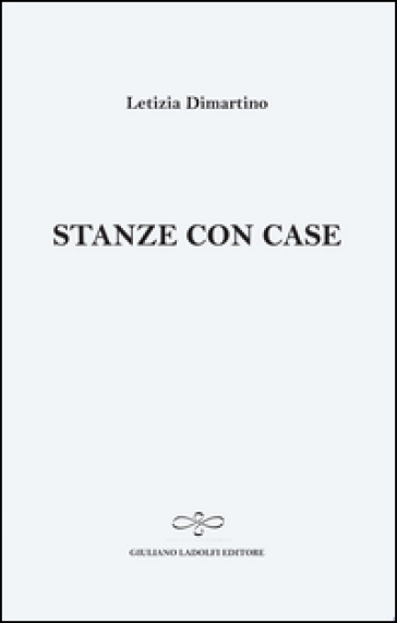 Stanze con case - Letizia Dimartino