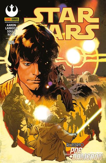 Star Wars 26 (Nuova serie) - Charles Soule - Jason Aaron - Phil Noto - Salvador Larroca