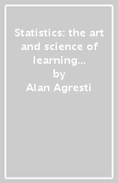 Statistics: the art and science of learning from data