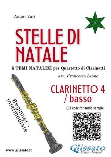 Stelle di Natale - Quartetto di Clarinetti (CLARINETTO 4/BASSO) - Francesco Leone