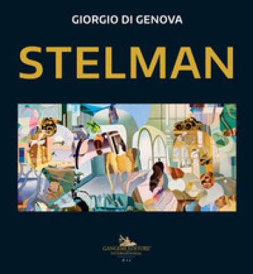 Stelman. Ediz. inglese - Giorgio Di Genova