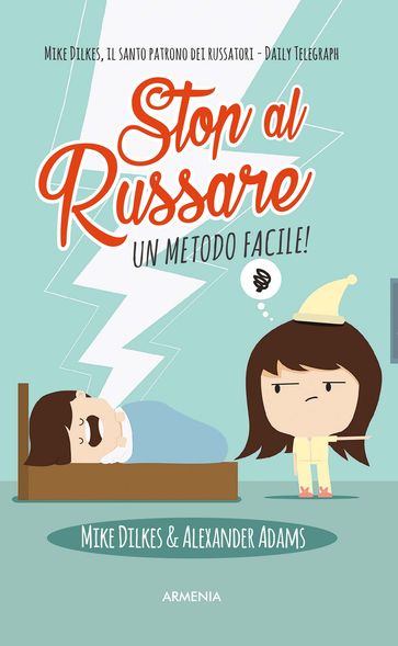 Stop al russare - Alexander Adams - Mike Dilkes