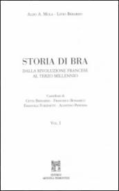 Storia di Bra. Dalla Rivoluzione francese al terzo millenio