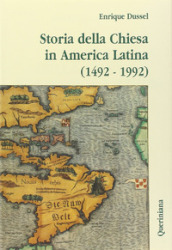 Storia della Chiesa in America latina (1492-1992)