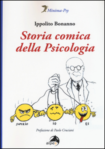 Storia comica della psicologia - Ippolito Bonanno