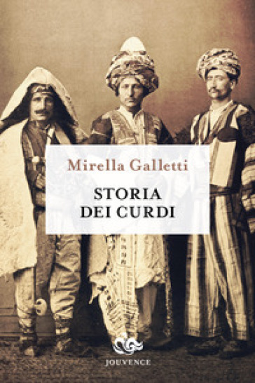 Storia dei curdi - Mirella Galletti