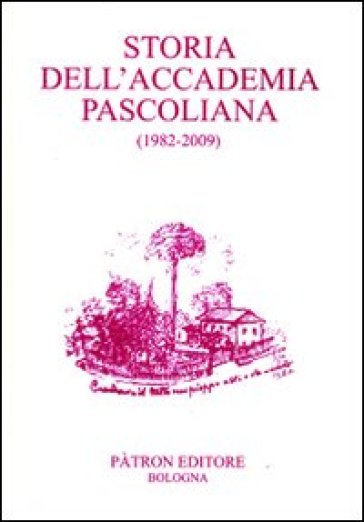 Storia dell'Accademia pascoliana