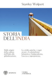 Storia dell India. Dalle origini della cultura dell Indo alla storia di oggi. Nuova ediz.