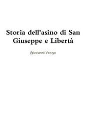 Storia dell asino di San Giuseppe e Liberta