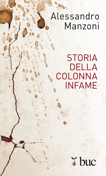 Storia della colonna infame - Manzoni Alessandro