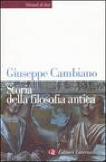 Storia della filosofia antica - Giuseppe Cambiano