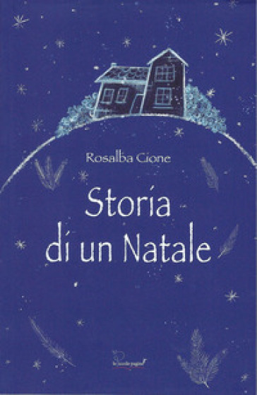 Storia di un Natale - Rosalba Cione