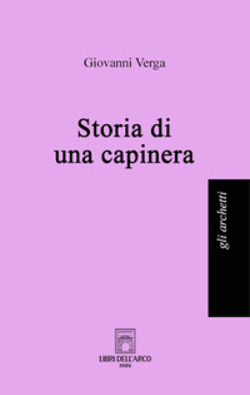 Storia di una capinera - Giovanni Verga