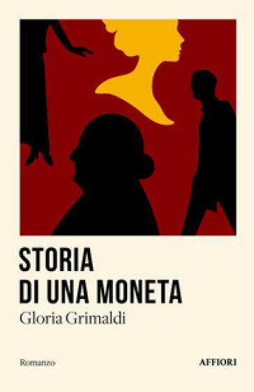 Storia di una moneta - Gloria Grimaldi