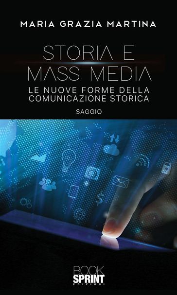 Storia e mass media - Maria Grazia Martina