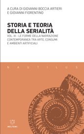 Storia e teoria della serialità  Vol. III