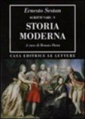 Storia moderna. Vol. 5: Scritti vari