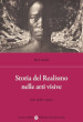 Storia del realismo nelle arti visive. Vol. 3: 1960-1990