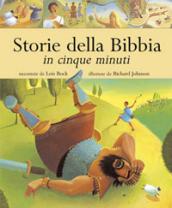 Storie della Bibbia in cinque minuti