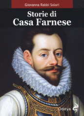 Storie di casa Farnese