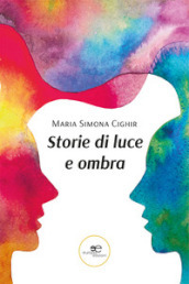 Storie di luce e ombra