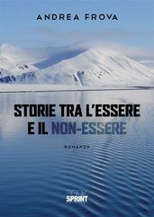 Storie tra l essere e il non-essere