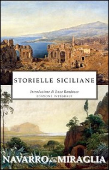 Storielle siciliane. Ediz. integrale - Emanuele Navarro della Miraglia