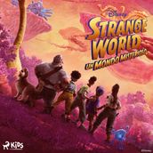 Strange World  Un mondo misterioso