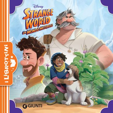 Strange World. Un mondo misterioso. I Librottini - Disney